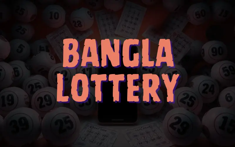 Bangla Lottery