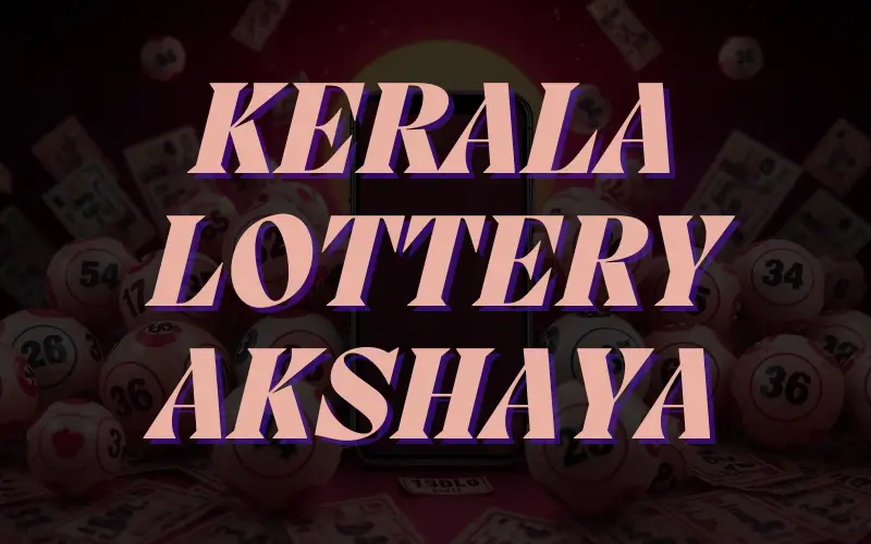 kerala lottery akshaya