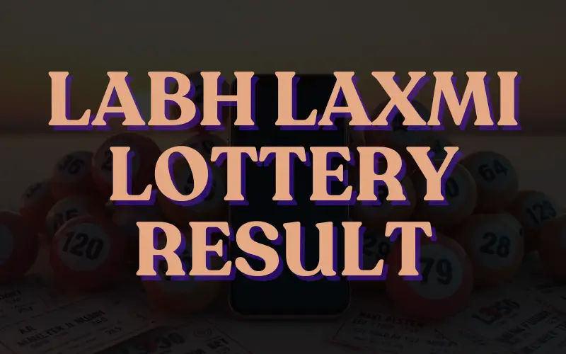 labh laxmi lottery result