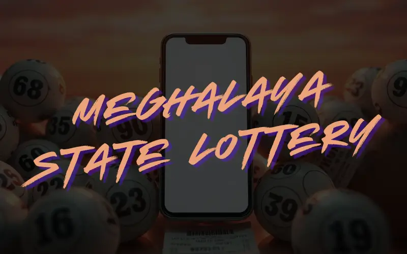 meghalaya state lottery