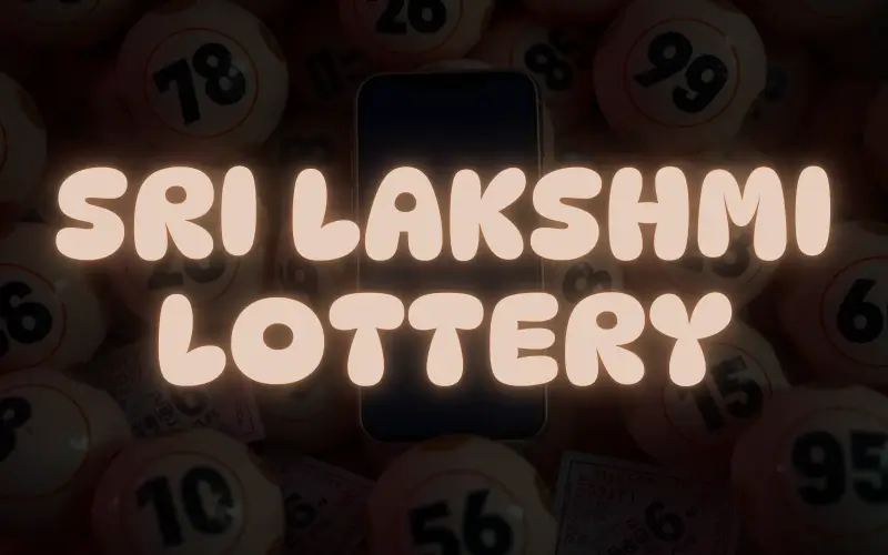 sri lakshmi lottery